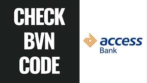 How to Check BVN on Access Bank How to Check BVN on Access Bank